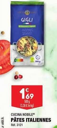 Promo Cucina Nobile Pâtes Italiennes chez Aldi iCatalogue fr