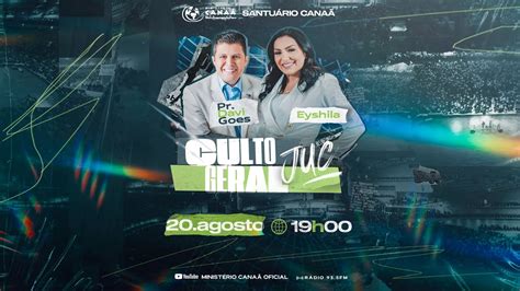 Culto Geral Da Juc Pr Davi Goes Eyshila Youtube