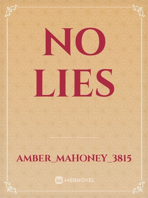 No Lies Novel Read Free Webnovel