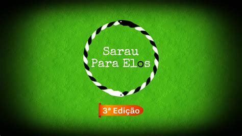 3a EDIÇÃO Sarau Para Elos teaser YouTube