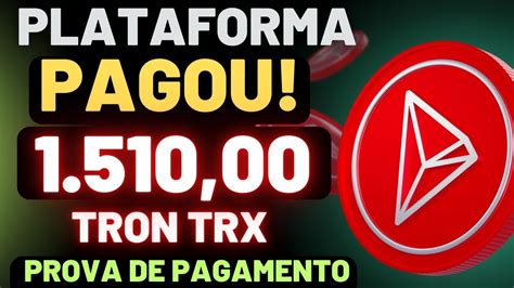 A Melhor Plataforma Pagando Trx Na Hora Saiba Como Ganhar Criptomoeda