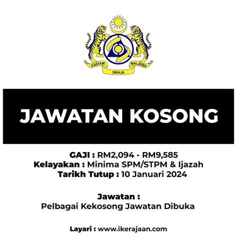 Jawatan Kosong Jabatan Kastam Diraja Malaysia Tahun