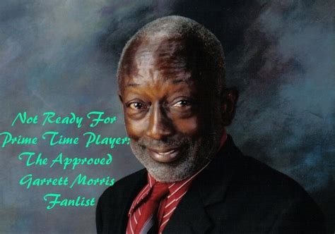 Not Ready For Prime Time Player The Approved Garrett Morris Fanlist