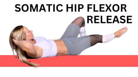 Somatic Hip Flexor Release Exercise Youtube