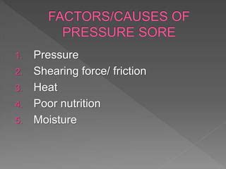 factors or causes of pressure sores | PPT