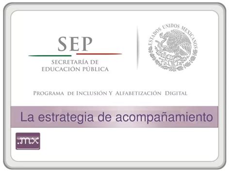 PPT La estrategia de acompañamiento PowerPoint Presentation free