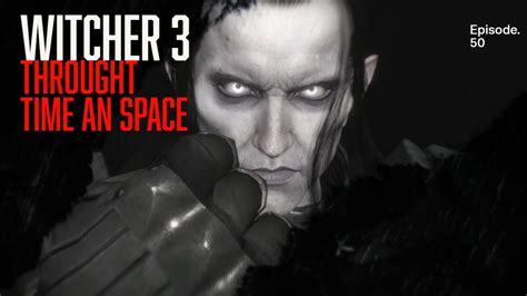 Throught Time And Space Witcher Next Gen Episode Youtube