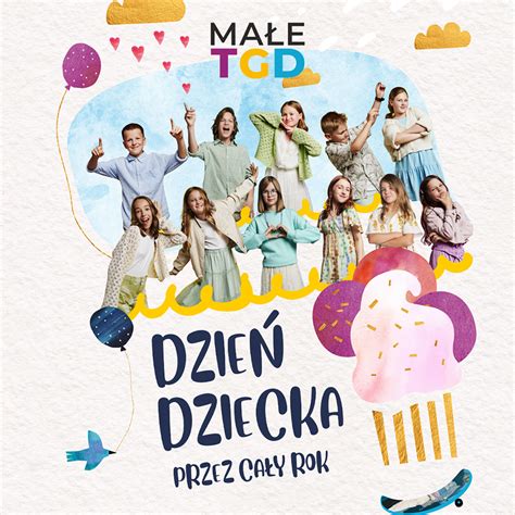 Koncert Małe TGD Dzień Dziecka przez cały rok Bilety Online Opis