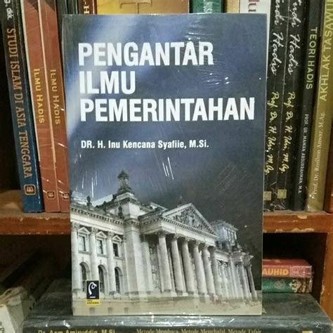 Jual Buku Original Pengantar Ilmu Pemerintahan Dr H Inu Kencana