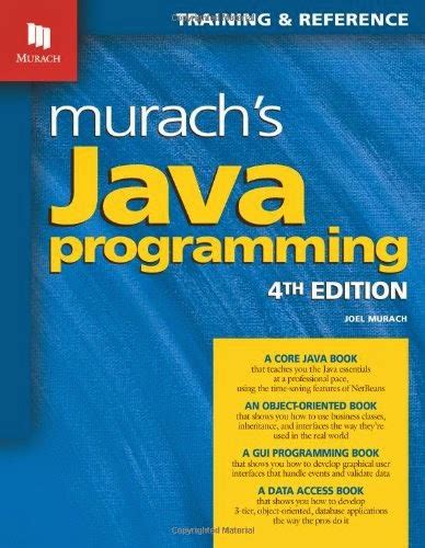 Murach Java Programming 4th Edition Exercise Solutions