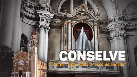 Organo Del Duomo Di Conselve L Vierne Kyrie Dalla Messa