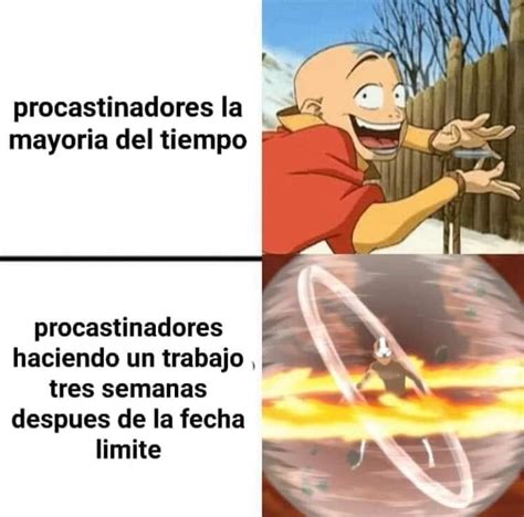 Top memes de Procrastinar en español :) Memedroid