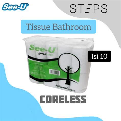 Jual Tissue SEE U Bathroom Coreless Tisu Roll Tisu Gulung Toilet