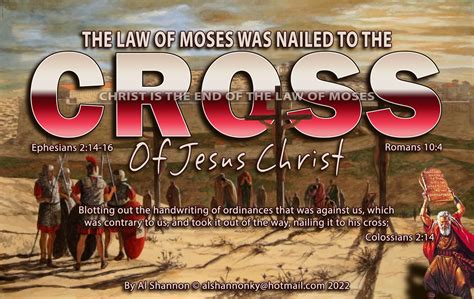 The Law Of Moses Was Nailed To The Cross Of Jesus Christ Biblical Proof