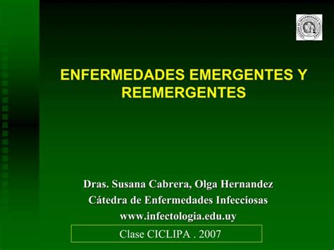 Enfermedades Emergentes Y Reemergentes Ppt