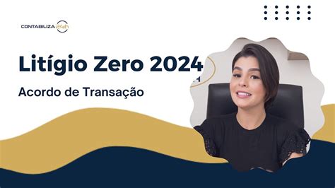 Acordo De Transa O Tribut Ria Pelo Programa Lit Gio Zero Youtube