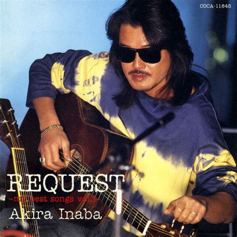 Request My Best Songs Vol 1 Album By Inaba Akira Apple Music