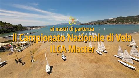 Campionato Nazionale Di Vela Ilca Master Sapri Giugno Youtube