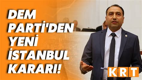 Ali Kenanoğlu ndan gündemi sarsacak DEM Parti İstanbul adayı açıklaması