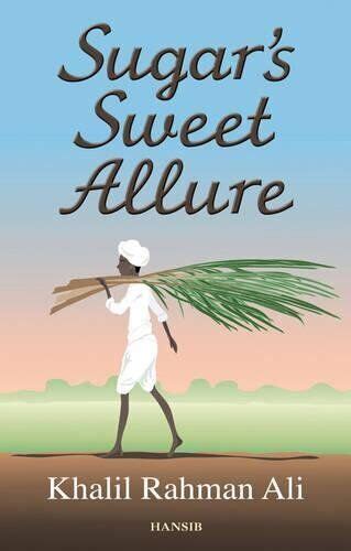 Sugars Sweet Allure By Khalil Rahman Ali Paperback Softback Book The