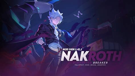 Mod Skin Nakroth Dimension Breaker Youtube