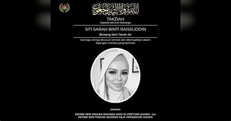 Agong Raja Permaisuri Zahir Ucapan Takziah Pemergian Siti Sarah Hot FM