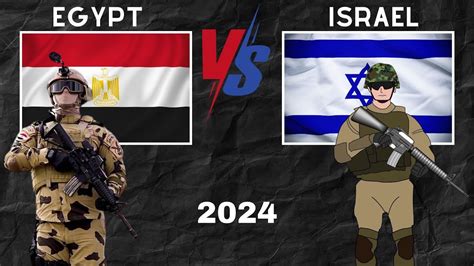 Israel Vs Egypt Military Power Comparison 2024 Egypt Vs Israel