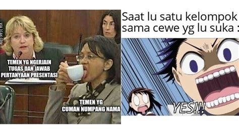 7 Meme Kenyataan Dalam Kerja Kelompok Ini Sering Terjadi Hot