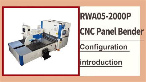 Rongwin Shows You Rwa P Cnc Panel Bender Configuration