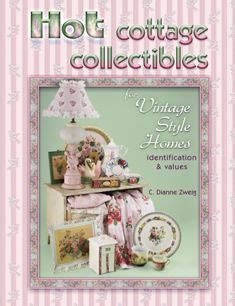 C Dianne Zweig Kitsch N Stuff Types Of Cottage Style Decorating