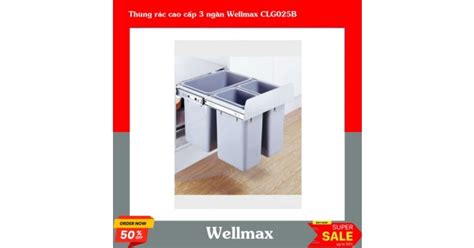 Thùng rác cao cấp 3 ngăn Wellmax CLG025B Chính Hãng HAFELE EASY