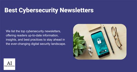 Top 10 Cybersecurity Newsletters In 2024