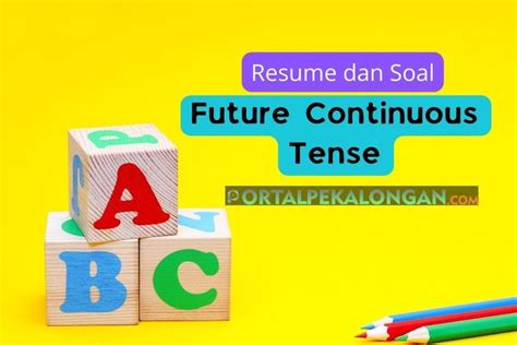 Rangkuman Materi Dan Soal Bahasa Inggris Kelas 9 Future Continuous