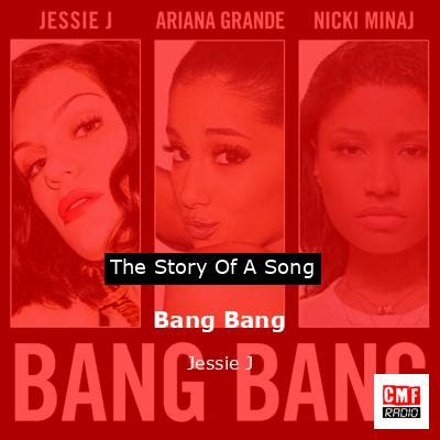 The story and meaning of the song 'Bang Bang - Jessie J