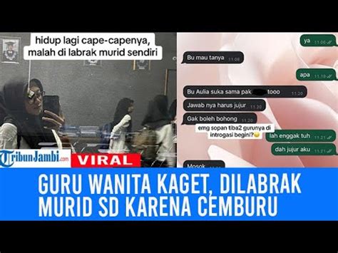 Miris Curhat Guru Dilabrak Murid SD Nya Cemburu Gegara Suka Pak Guru