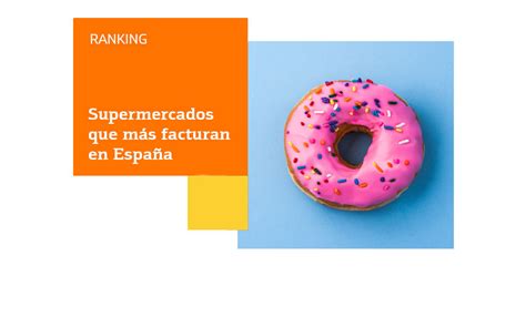 TOP cadenas de supermercados e hipermercados de España ranking Blog