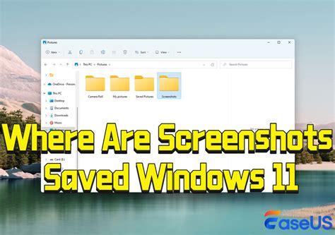 Where Are Screenshots Saved Windows Find Out