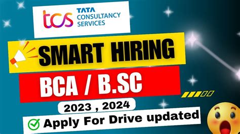 TCS Mass Hiring 2023 2024 Opportunities For BCA And B Sc Students