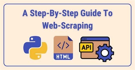 A Step By Step Guide To Web Scraping