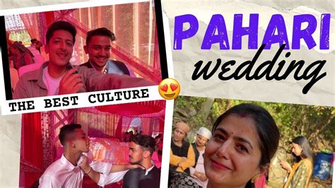 Traditional Pahari Wedding Aadik Shah Vlogs Youtube