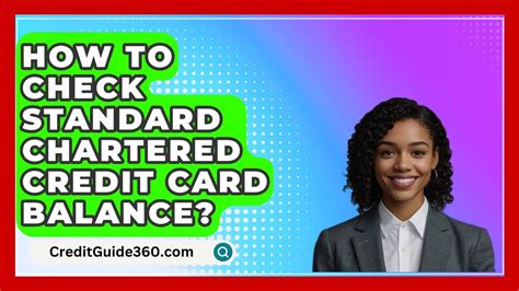 How To Check Standard Chartered Credit Card Balance Creditguide