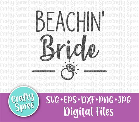 Beachin Bride Beachin Brides Svg Png Dxf Cut File Etsy