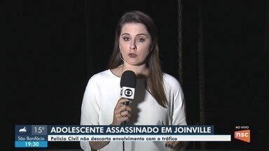 Nsc Not Cias Sc Adolescente De Anos Morto A Tiros Em Joinville