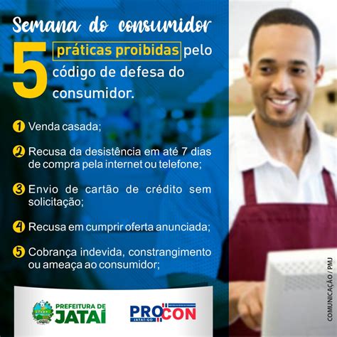 Conheça as práticas proibidas pelo Código de Defesa do Consumidor