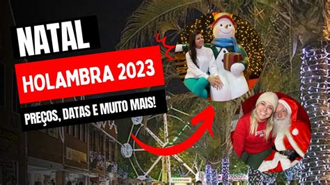 NATAL DE HOLAMBRA 2023 EXPOFLORA YouTube