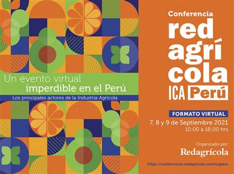 Conferencia Redagrícola Ica Perú claves desafíos y oportunidades para