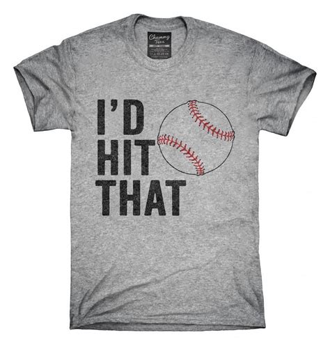 Id Hit That Funny Baseball Softball T Shirt Baseball Humor Baseball