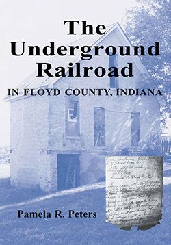 The Underground Railroad In Floyd County Indiana McFarland