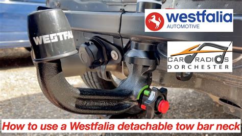 How To Use A Westfalia Detachable Tow Bar Neck YouTube