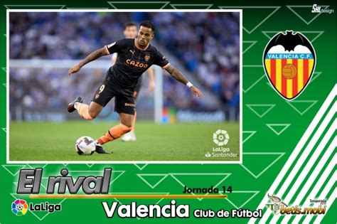 An Lisis Del Rival Valencia Cf Betis